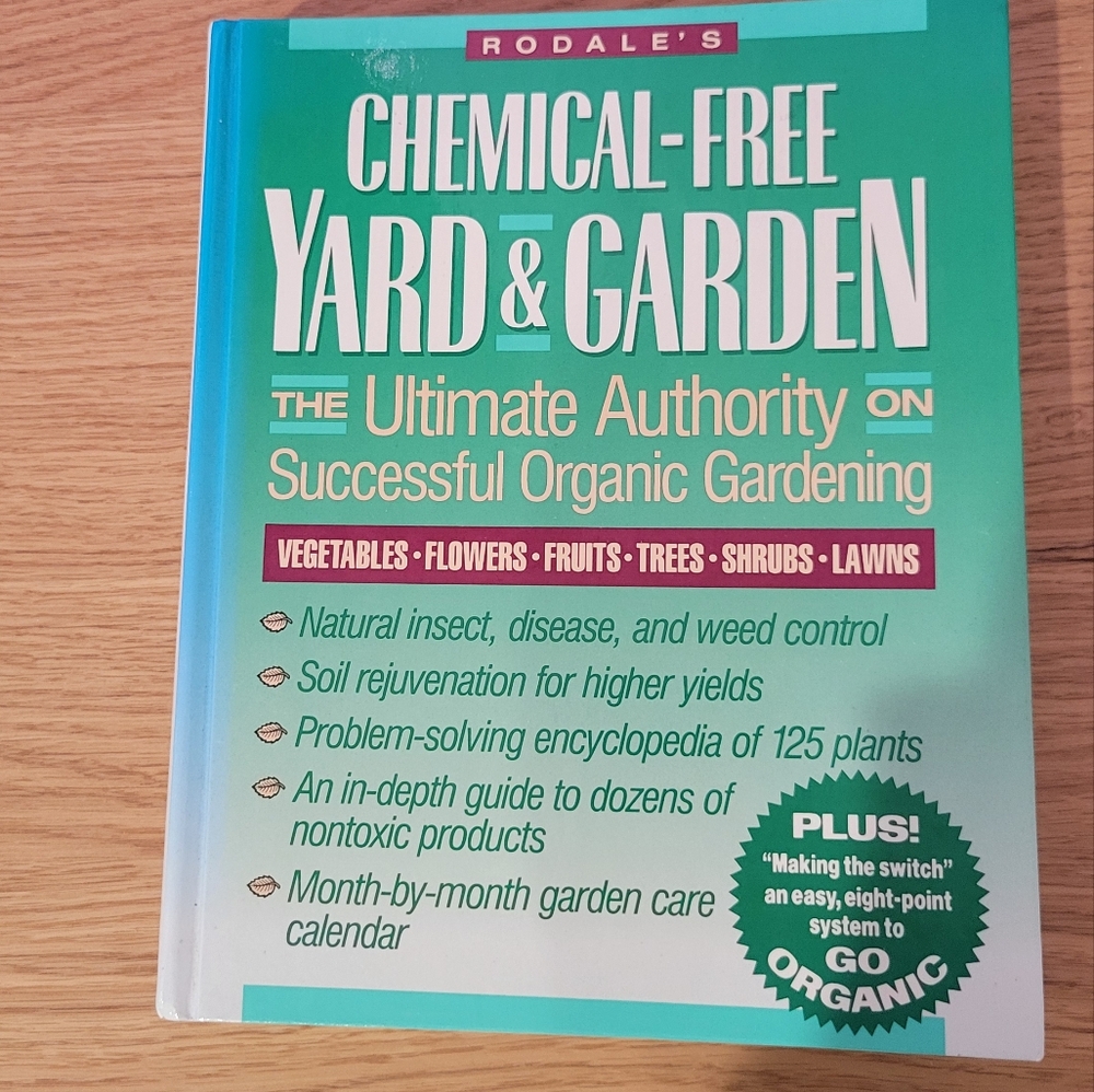 Rodale's Chemical free yard and garden book